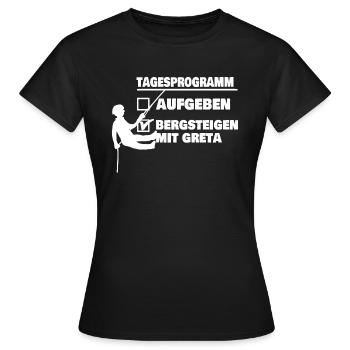 Berg mit greta oder aufgeben - Frauen T-Shirt - Schwarz - Vorne - AI Model Female 172 dark (172cm)