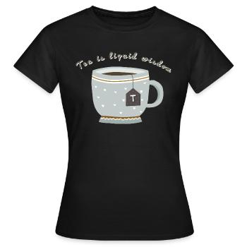Le thé est une sagesse liquide - T-shirt Femme - noir - Devant - AI Model Female 172 dark (172cm)