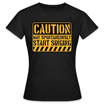 peut spontanément commencer à chanter - T-shirt Femme - noir - Devant - AI Model Female 172 dark (172cm)
