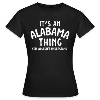 C’est une chose de l’Alabama Jour du match des amoureux du football - T-shirt Femme - noir - Devant - AI Model Female 172 dark (172cm)
