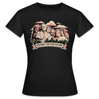 HISTORY FOR THE FUTURE - Women's T-Shirt - black - Front - AI Model Female 172 dark (172cm)