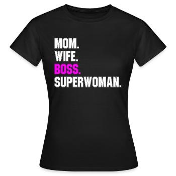 Maman Femme Boss Superwoman - T-shirt Femme - noir - Devant - AI Model Female 172 dark (172cm)