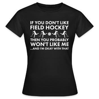 Sport si tu ne m’aimes pas hockey sur gazon - T-shirt Femme - noir - Devant - AI Model Female 172 dark (172cm)