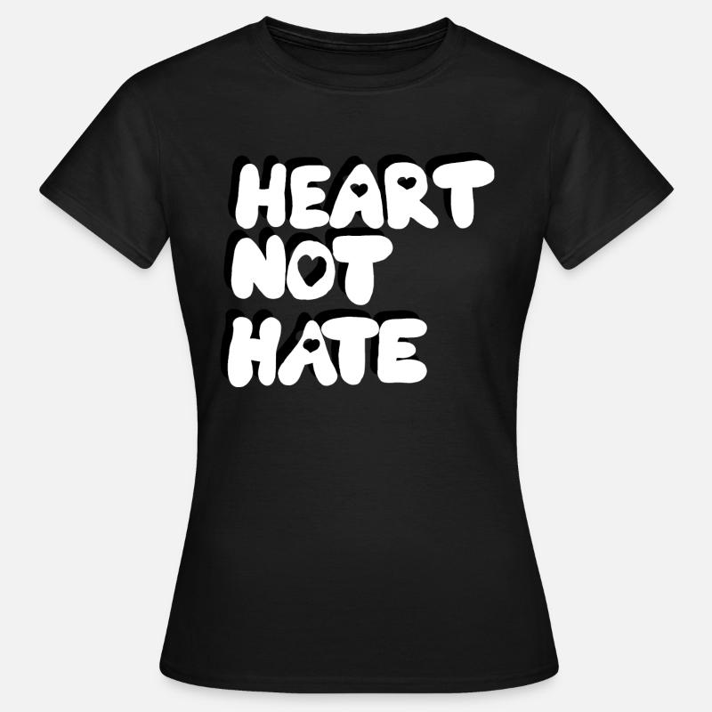 HEART NOT HATE - Women's T-Shirt - black