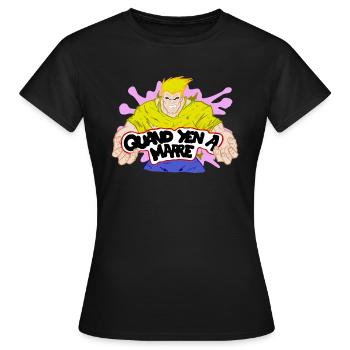 Quand yen a marre - T-shirt Femme - noir - Devant - AI Model Female 172 dark (172cm)