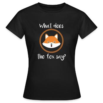 Was sagt der Fuchs niedlich Geschenk comic idee - Frauen T-Shirt - Schwarz - Vorne - AI Model Female 172 dark (172cm)