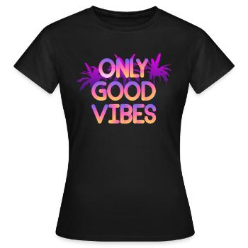Seulement une bonne humeur - T-shirt Femme - noir - Devant - AI Model Female 172 dark (172cm)