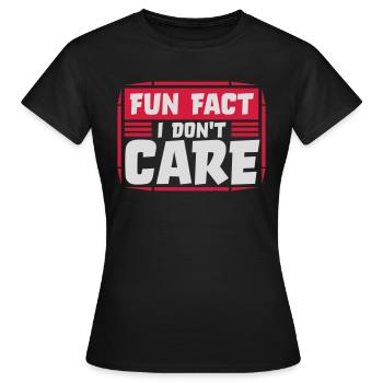 Je me fiche des faits - T-shirt Femme - noir - Devant - AI Model Female 172 dark (172cm)
