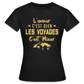 l'amour c'est bien les voyages c'est mieux - T-shirt Femme - noir - Devant - AI Model Female 172 dark (172cm)