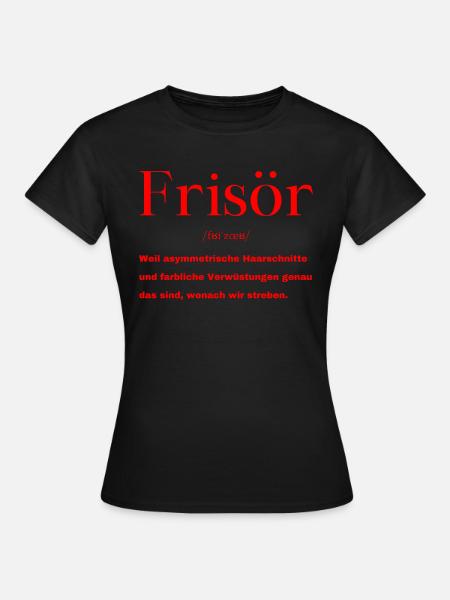 Frisör Definition - Frauen T-Shirt - Schwarz