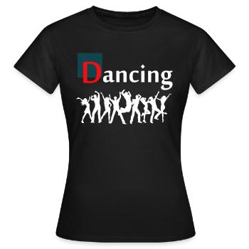 Dancing Dance Music - Frauen T-Shirt - Schwarz - Vorne - AI Model Female 172 dark (172cm)