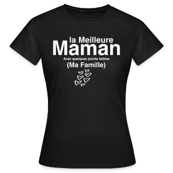 la meilleure maman Avec quelques points faibles - T-shirt Femme - noir - Devant - AI Model Female 172 dark (172cm)