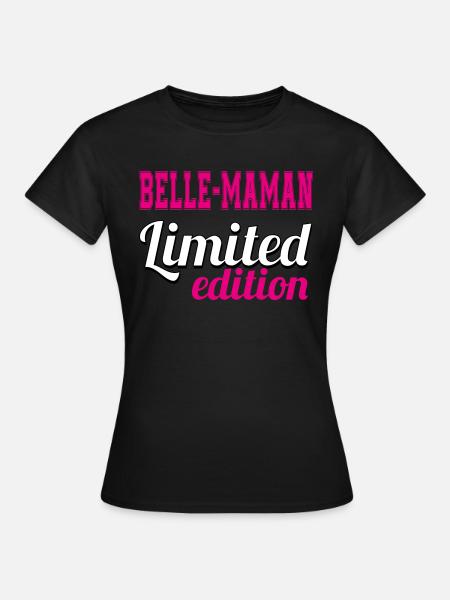 BELLE MAMAN LIMITED EDITION - T-shirt Femme - noir