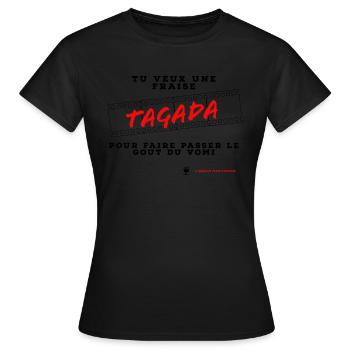 Tu veux une fraise tagada...passer le gout du vomi - T-shirt Femme - noir - Devant - AI Model Female 172 dark (172cm)