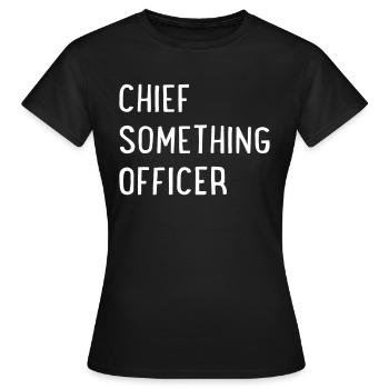 Chef de quelque chose - T-shirt Femme - noir - Devant - AI Model Female 172 dark (172cm)