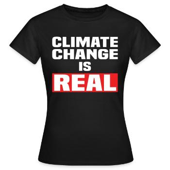 Climate Change Is Real - Frauen T-Shirt - Schwarz - Vorne - AI Model Female 172 dark (172cm)