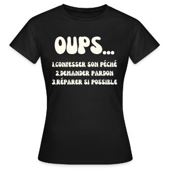 Oups .. 1. Confesser son péché etc - T-shirt Femme - noir - Devant - AI Model Female 172 dark (172cm)