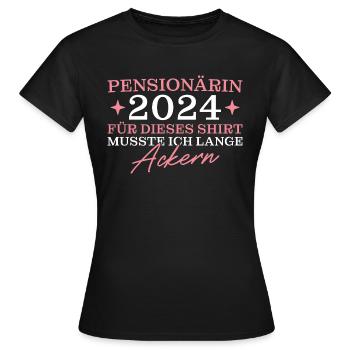 Pensionärin 2024 Beamtin im Ruhestand - Frauen T-Shirt - Schwarz - Vorne - AI Model Female 172 dark (172cm)