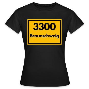 Town sign - then old zip code 3300 BRAUNSCHWEIG - Women's T-Shirt - black - Front - AI Model Female 172 dark (172cm)
