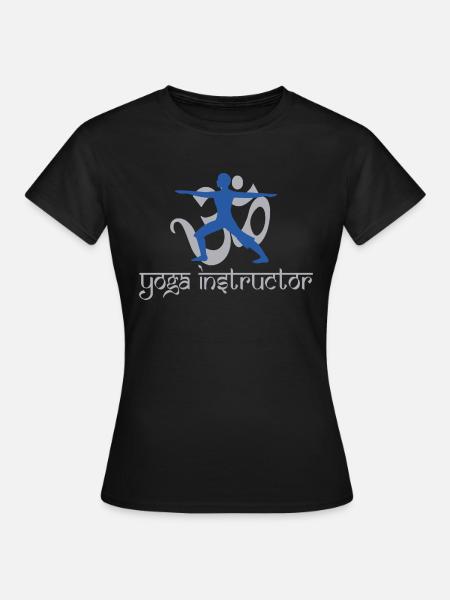 Yoga-Lehrer - Frauen T-Shirt - Schwarz
