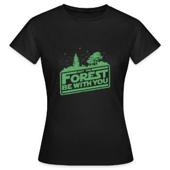 Abholzung - May the forest be with you - Frauen T-Shirt - Schwarz - Vorne - AI Model Female 172 dark (172cm)
