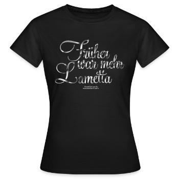 Früher war mehr Lametta - Frauen T-Shirt - Schwarz - Vorne - AI Model Female 172 dark (172cm)