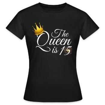 15th Birthday Girl, The Queen Is 15 - Women's T-Shirt - black - Front - AI Model Female 172 dark (172cm)