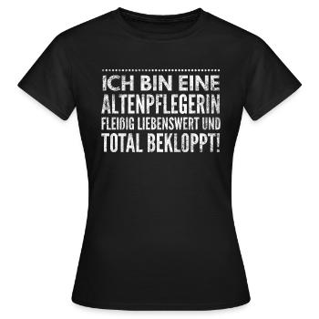 Ich bin eine fleißige Altenpflegerin von Beruf - Frauen T-Shirt - Schwarz - Vorne - AI Model Female 172 dark (172cm)