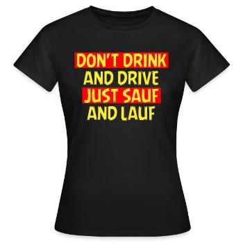SSW135 JUSTE BOIRE ET COURIR - T-shirt Femme - noir - Devant - AI Model Female 172 dark (172cm)
