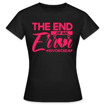 Auflösung der Ehe Geschieden Ex Partner Geschenk - Frauen T-Shirt - Schwarz - Vorne - AI Model Female 172 dark (172cm)