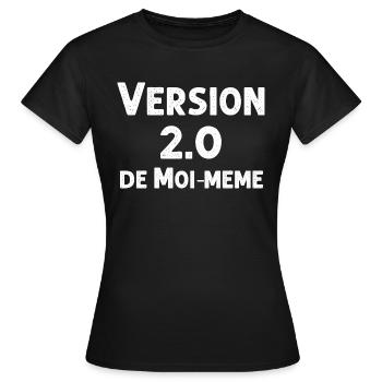Femme Forte version 2.0 de moi-meme - T-shirt Femme - noir - Devant - AI Model Female 172 dark (172cm)