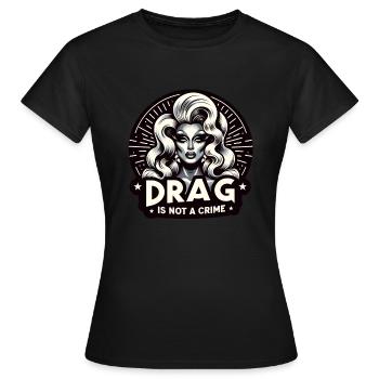 Inspiré exclusif de la culture drag et de la drag queen - T-shirt Femme - noir - Devant - AI Model Female 172 dark (172cm)