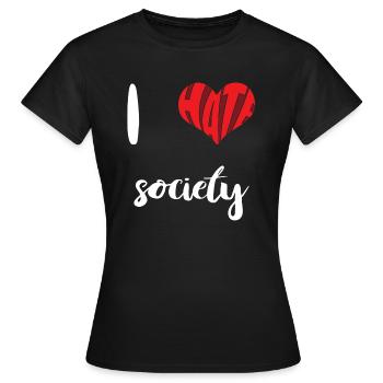 Hate Society Stop Hate Anti Hate - Women's T-Shirt - black - Front - AI Model Female 172 dark (172cm)