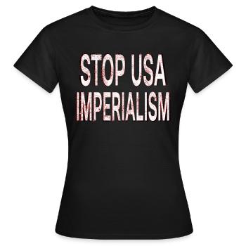 Stop USA Imperialism – Manifestation anti-guerre - T-shirt Femme - noir - Devant - AI Model Female 172 dark (172cm)