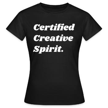 Certified Creative Spirit - Certifié Créatif - T-shirt Femme - noir - Devant - AI Model Female 172 dark (172cm)