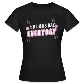 Jeden Tag Muttertag - Frauen T-Shirt - Schwarz - Vorne - AI Model Female 172 dark (172cm)