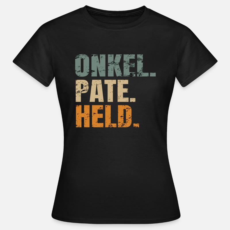 Onkel Pate Held I Geschenkidee für Taufpate - Frauen T-Shirt - Schwarz