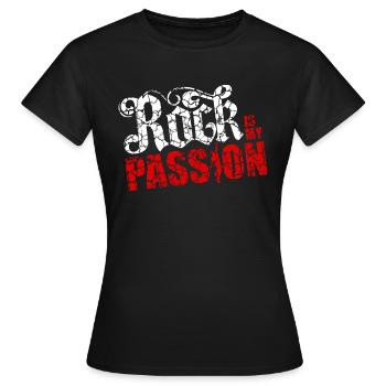 Rock is my Passion,Rock Kleidung,Rock Musik - Frauen T-Shirt - Schwarz - Vorne - AI Model Female 172 dark (172cm)