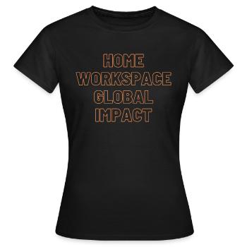 Home Workspace, Global Impact gifts for homeworker - Women's T-Shirt - black - Front - AI Model Female 172 dark (172cm)