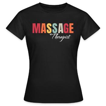 Massage Therapist Multicolor Muscle Massage - Women's T-Shirt - black - Front - AI Model Female 172 dark (172cm)