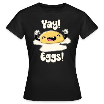 Juhu-Eier - Frauen T-Shirt - Schwarz - Vorne - AI Model Female 172 dark (172cm)