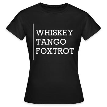WHISKEY TANGO FOXTROT - Women's T-Shirt - black - Front - AI Model Female 172 dark (172cm)