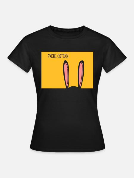 Frohe Ostern - Frauen T-Shirt - Schwarz