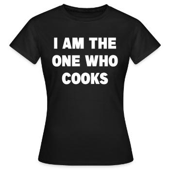 I am the one who cooks! BreakingBad / heisenberg! - Frauen T-Shirt - Schwarz - Vorne - AI Model Female 172 dark (172cm)