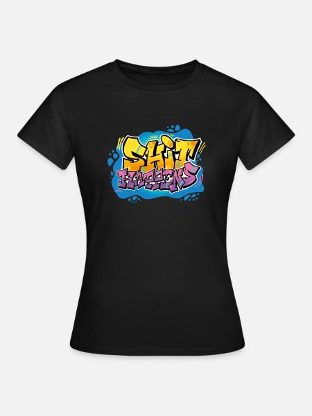 SHIT HAPPENS - Frauen T-Shirt - Schwarz
