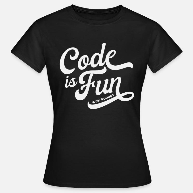 Code Is Fun with kodaps white design - T-shirt Femme - noir