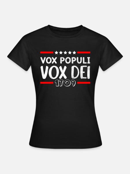 VOX POPULI VOX DEI 1709 - Women's T-Shirt - black