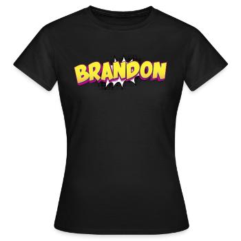 Brandon benutzerdefinierter Name Comic-Stil Pop-Art, - Frauen T-Shirt - Schwarz - Vorne - AI Model Female 172 dark (172cm)
