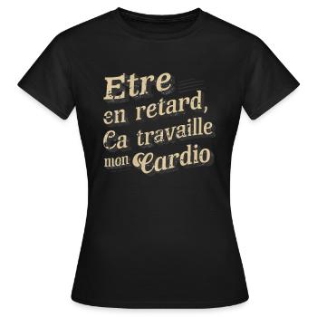 Late Cardio - Sport Humor - Women's T-Shirt - black - Front - AI Model Female 172 dark (172cm)