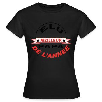 Elu meilleur papa de l'année - T-shirt Femme - noir - Devant - AI Model Female 172 dark (172cm)